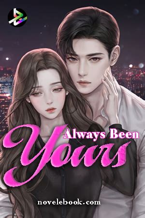 always been yours novel free online